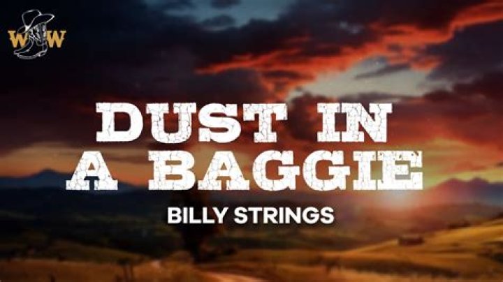 Billy Strings – Dust In A Baggie Lyrics