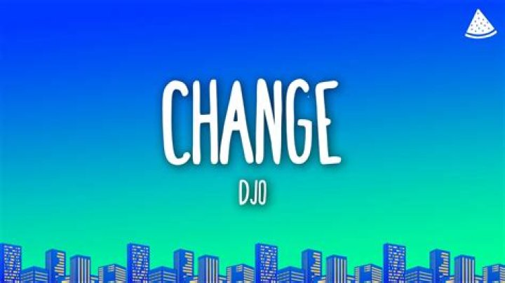 Djo – Change Lyrics