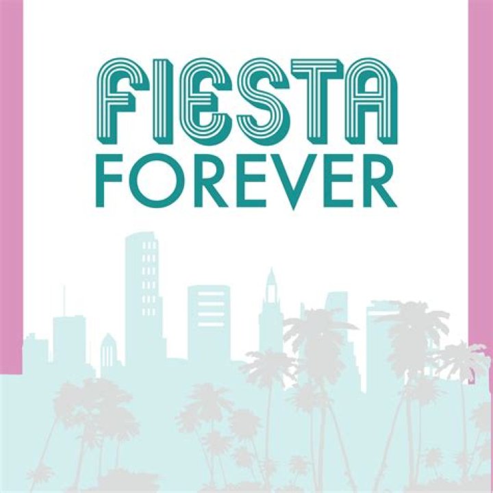 Fiesta forever lyrics