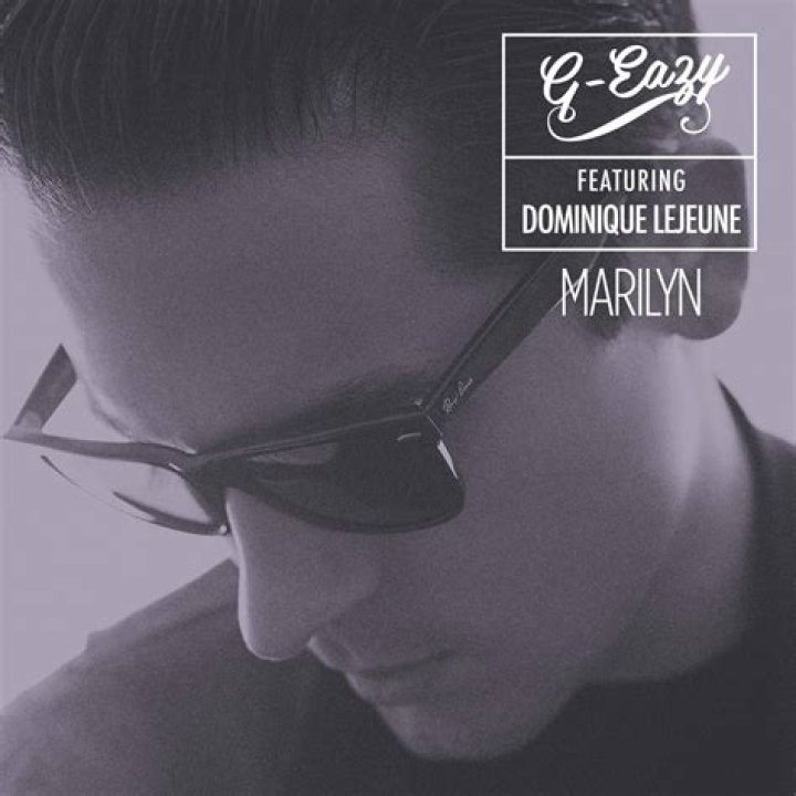G eazy marilyn lyrics
