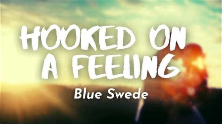 Hooked on this feeling lyrics