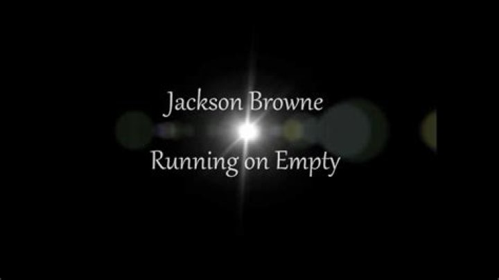 Jackson Browne - Running on Empty Lyrics Meaning