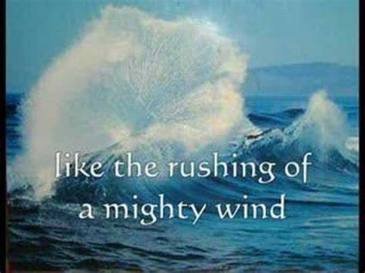 Like a rushing mighty wind lyrics