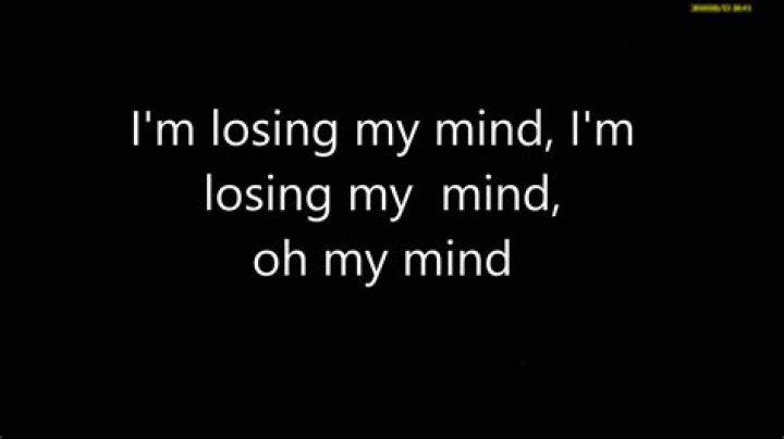 Losing my goddamn mind lyrics