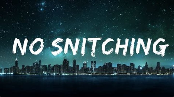 No snitching lyrics