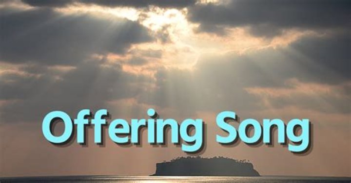 Offering song lyrics