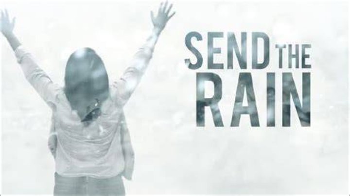 Send the rain william mcdowell lyrics