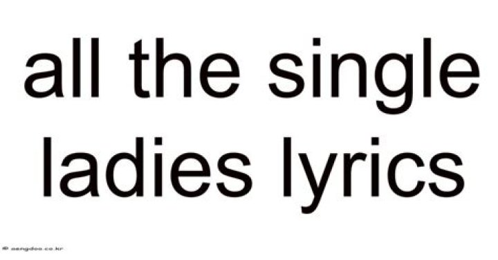 Single ladies backwards lyrics