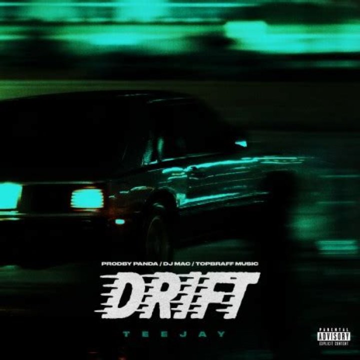 Slow down by teejay drift lyrics