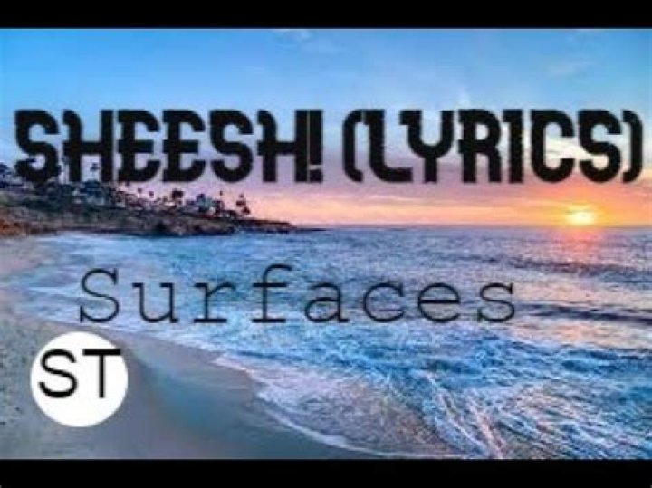 Surfaces sheesh! lyrics