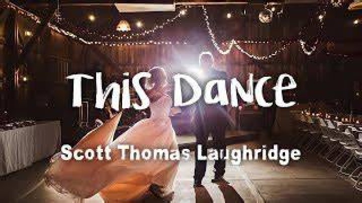 THIS DANCE CHORDS by Scott Thomas Laughridge