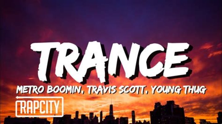 Trance travis scott lyrics