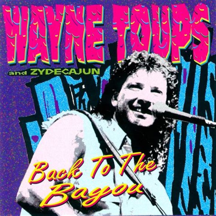 Wayne toups lyrics